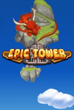 Epic Tower Free Play in Demo Mode