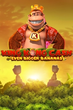 King Kong Cash Even Bigger Bananas Free Play in Demo Mode