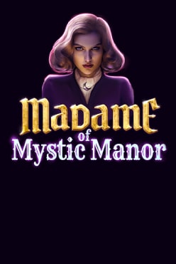 Играть в Madame of Mystic Manor онлайн бесплатно