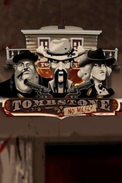 Tombstone: No Mercy Free Play in Demo Mode