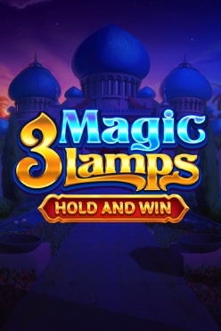 Играть в 3 Magic Lamps: Hold and Win онлайн бесплатно