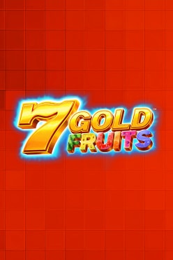 7 Gold Fruits Free Play in Demo Mode