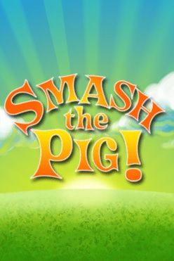 Smash the Pig Free Play in Demo Mode