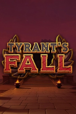 Tyrant’s Fall Free Play in Demo Mode