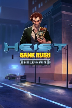 Играть в Heist: Bank Rush Hold & Win онлайн бесплатно