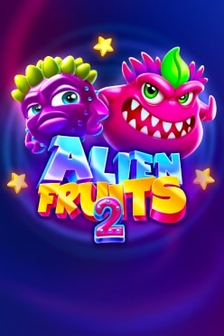 Alien Fruits 2 Free Play in Demo Mode