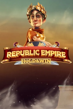 Играть в Republic Empire: Hold & Win онлайн бесплатно