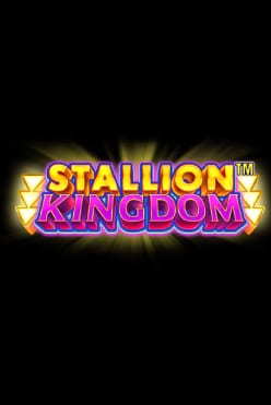 Играть в Stallion Kingdom онлайн бесплатно