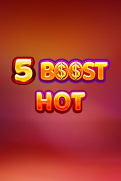 5 Boost Hot Free Play in Demo Mode