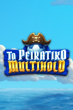 To Peiratiko Multihold Free Play in Demo Mode
