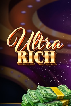 Играть в Ultra Rich онлайн бесплатно