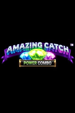 Amazing Catch Power Combo Free Play in Demo Mode