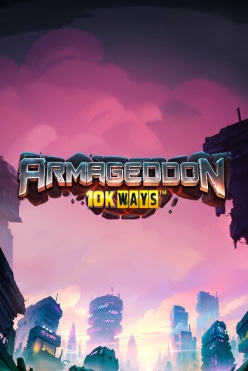 Играть в Armageddon Megaways онлайн бесплатно