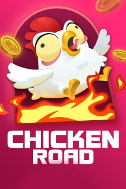 Chicken Road Free Play in Demo Mode