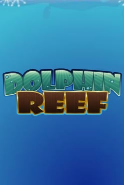 Dolphin Reef Free Play in Demo Mode