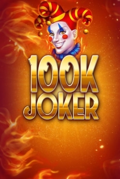 100k Joker Free Play in Demo Mode