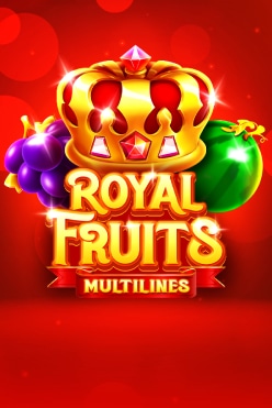 Играть в Royal Fruits MultiLines онлайн бесплатно