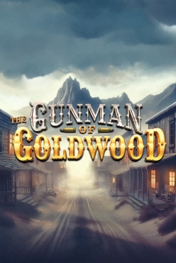 The Gunman of Goldwood Free Play in Demo Mode