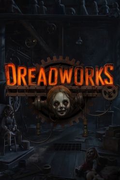 Играть в Dreadworks онлайн бесплатно