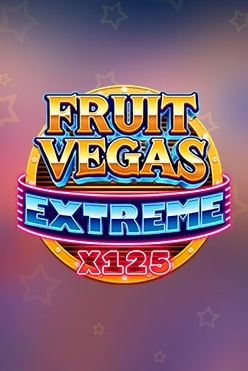 Играть в Fruit Vegas Extreme x125 онлайн бесплатно