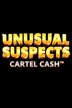 Unusual Suspects Cartel Cash Free Play in Demo Mode