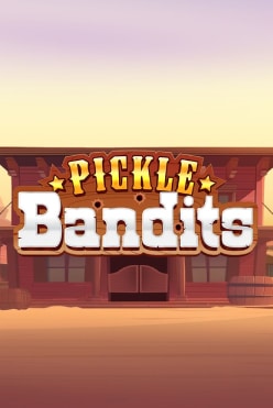 Pickle Bandits Free Play in Demo Mode