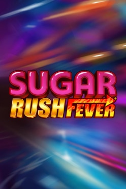 Sugar Rush Fever Free Play in Demo Mode