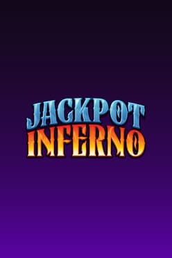 Jackpot Inferno Free Play in Demo Mode