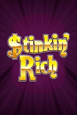 Stinkin’ Rich Free Play in Demo Mode