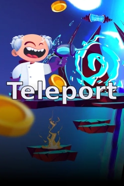 Teleport Free Play in Demo Mode