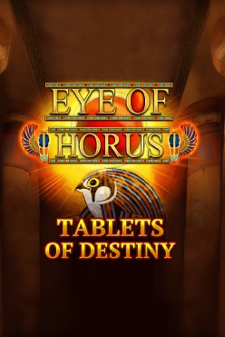 Eye of Horus Tablets of Destiny Free Play in Demo Mode