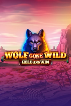 Wolf Gone Wild Hold And Win Free Play in Demo Mode