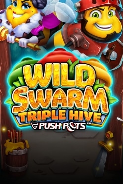 Wild Swarm Triple Hive Free Play in Demo Mode