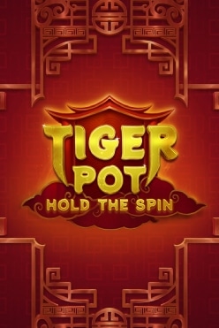 Tiger Pot: Hold The Spin Free Play in Demo Mode