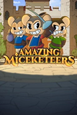 Amazing Miceketeers Free Play in Demo Mode