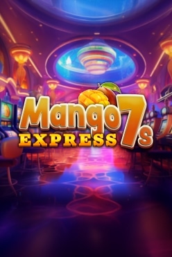 Mango Express 7s Free Play in Demo Mode