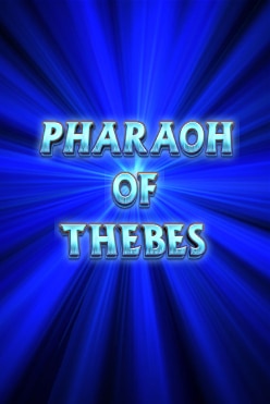 Pharaoh of Thebes Free Play in Demo Mode