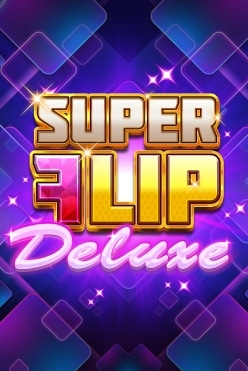 Super Flip Deluxe Free Play in Demo Mode