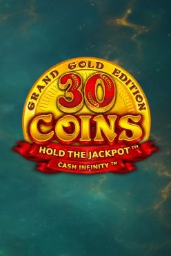 30 Coins Grand Gold Edition Free Play in Demo Mode