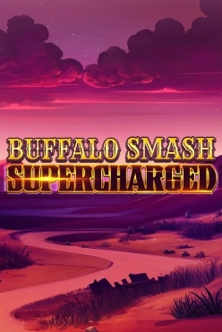 Buffalo Smash: Supercharged Free Play in Demo Mode