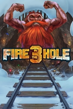Fire in the Hole 3 Free Play in Demo Mode