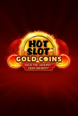 Hot Slot™: Gold Coins Free Play in Demo Mode