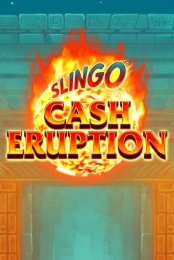 Slingo Cash Eruption Free Play in Demo Mode