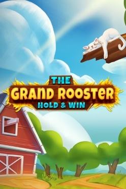 The Grand Rooster: Hold & Win Free Play in Demo Mode