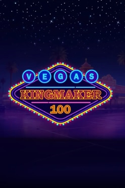 Vegas Kingmaker 100 Free Play in Demo Mode