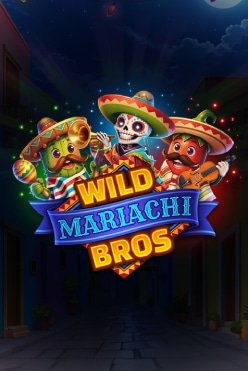Wild Mariachi Bros Free Play in Demo Mode