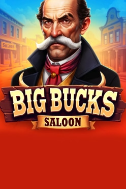 Big Bucks Saloon Free Play in Demo Mode