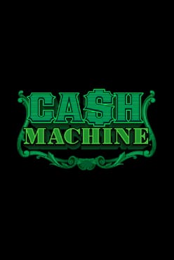 Cash Machine Free Play in Demo Mode