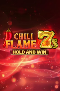Chili Flame 7s Hold and Win Free Play in Demo Mode