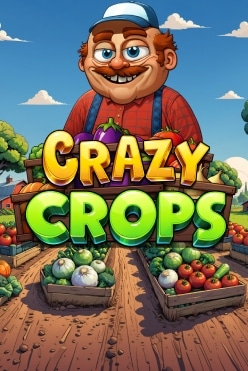 Crazy Crops Free Play in Demo Mode